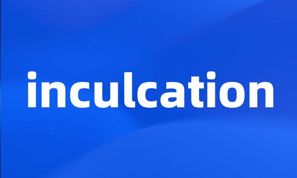 inculcation