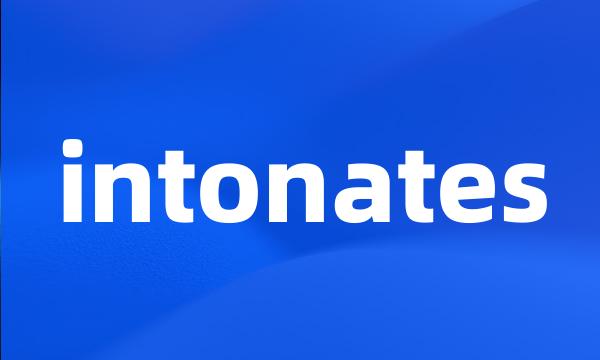 intonates