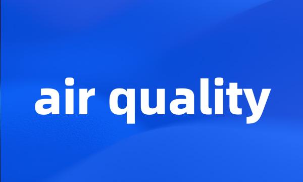 air quality