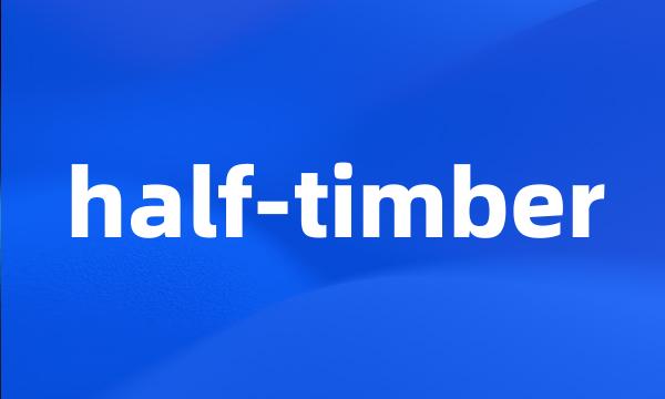 half-timber