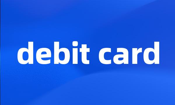 debit card