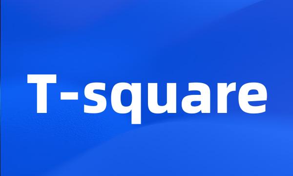 T-square