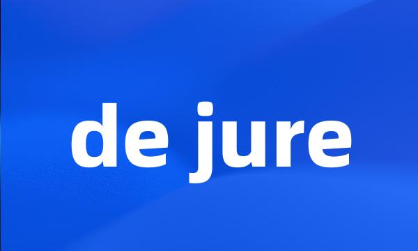 de jure