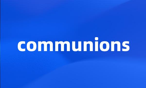 communions