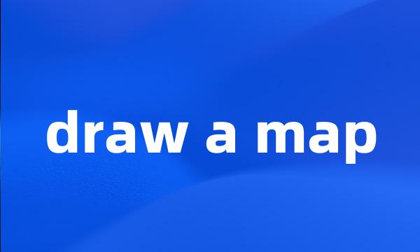 draw a map