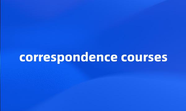 correspondence courses