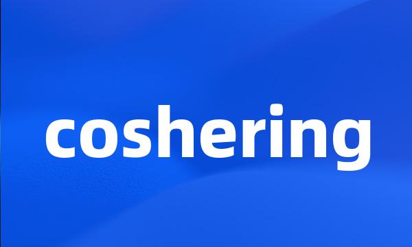 coshering