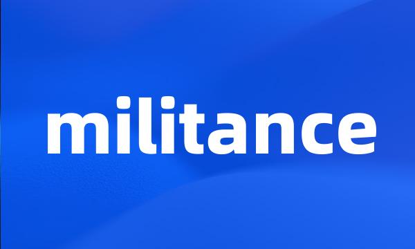 militance