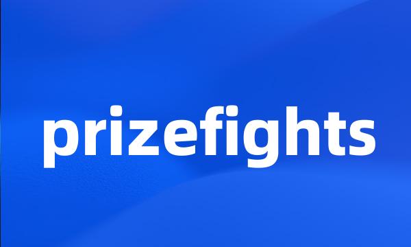 prizefights