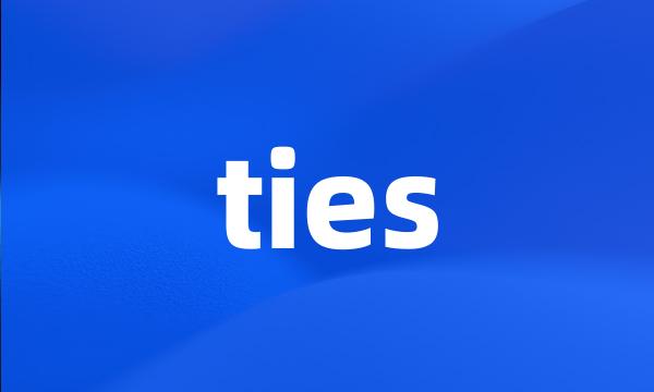 ties