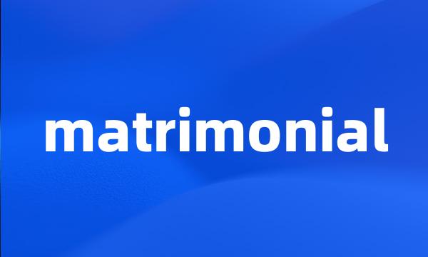 matrimonial