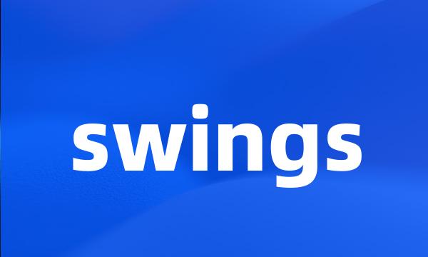 swings