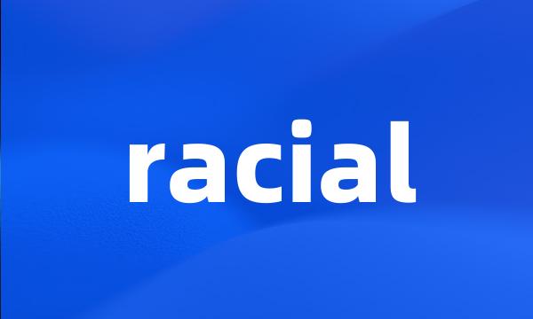 racial