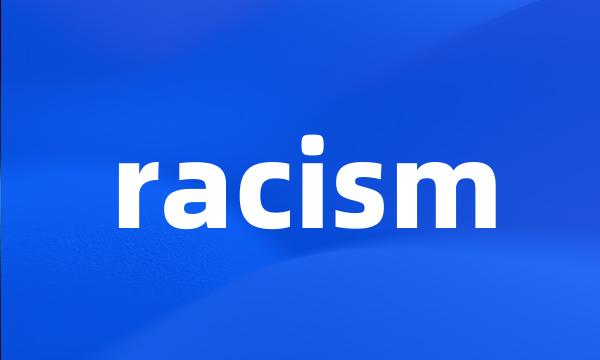 racism