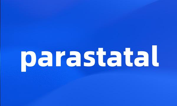 parastatal