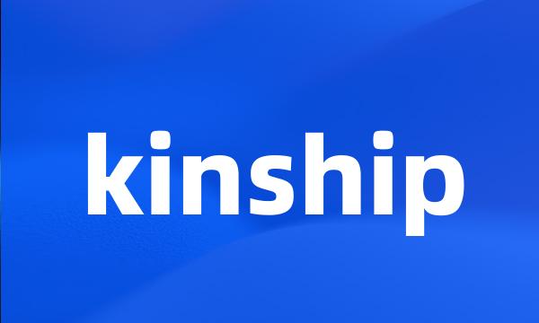 kinship