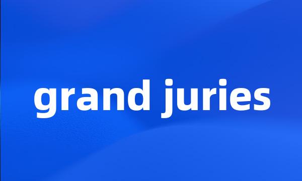 grand juries