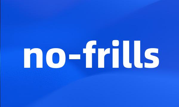 no-frills