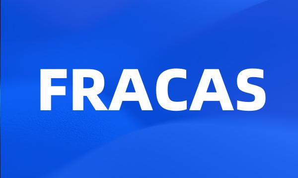 FRACAS