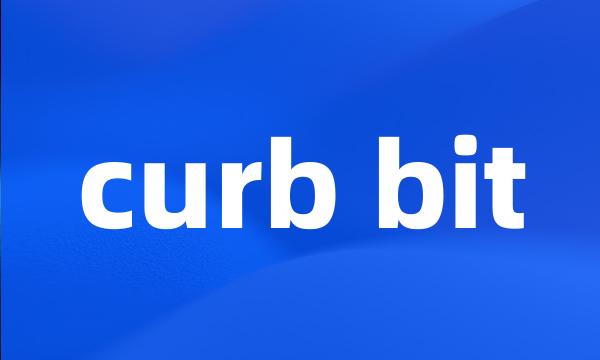 curb bit