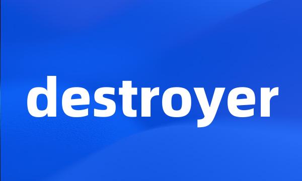 destroyer