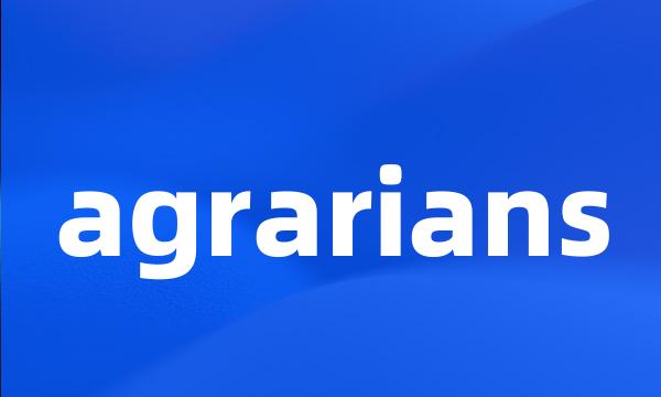 agrarians