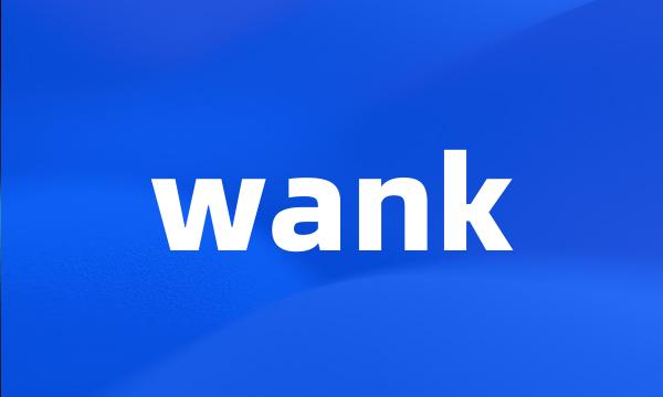 wank