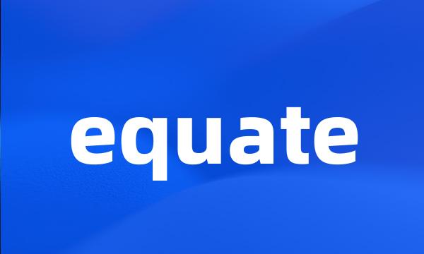 equate