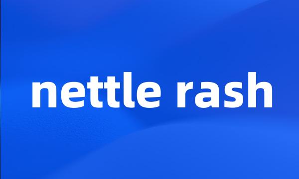 nettle rash