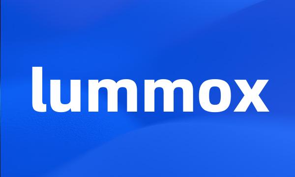 lummox