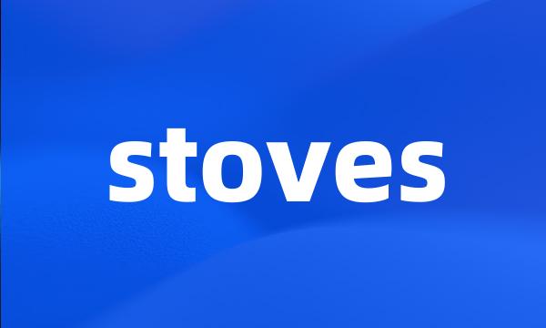 stoves