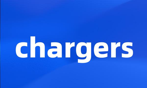 chargers