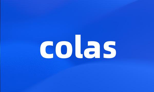 colas