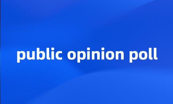 public opinion poll