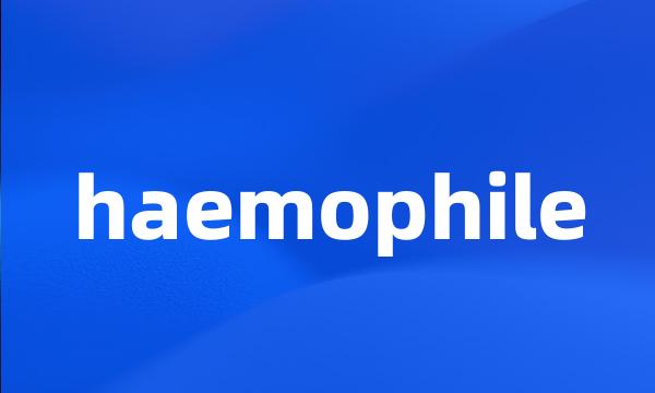 haemophile