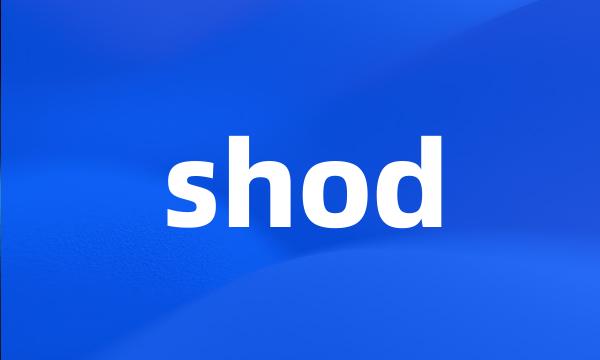 shod