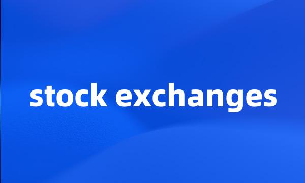 stock exchanges