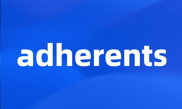 adherents