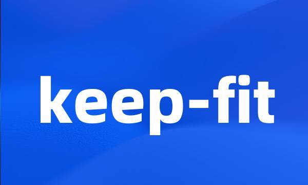 keep-fit