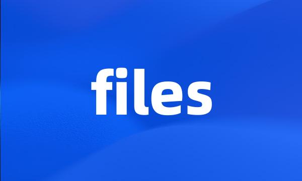 files