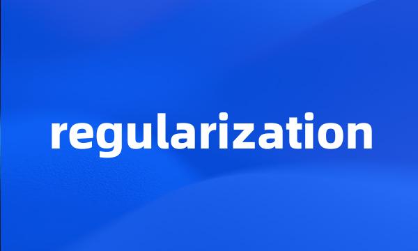 regularization