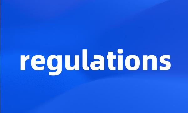 regulations