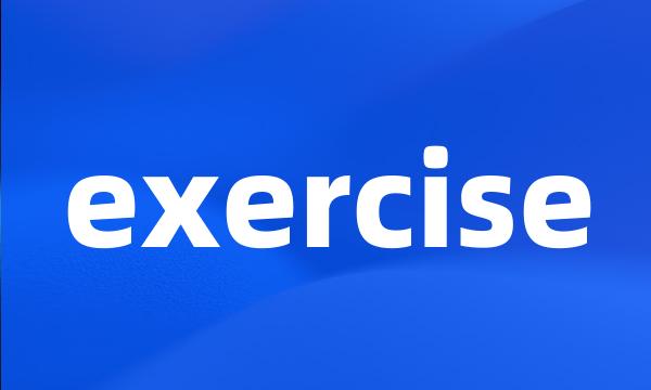 exercise