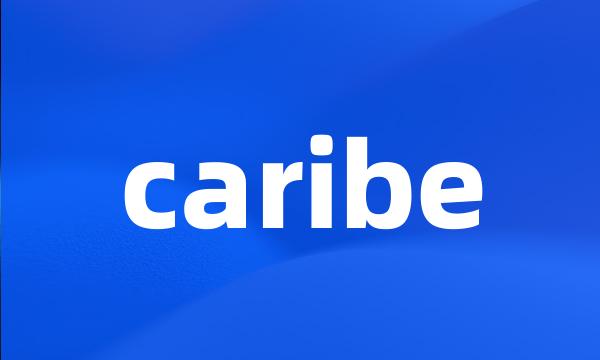 caribe