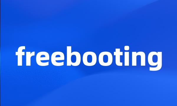 freebooting