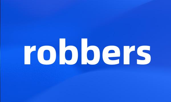 robbers