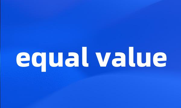 equal value