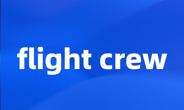 flight crew