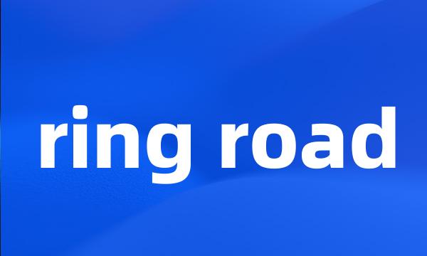 ring road