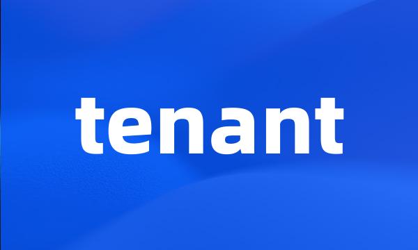 tenant